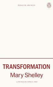 Transformation - Mary Shelley, Penguin Books Ltd