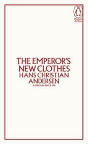 The Emperors New Clothes - Hans Christian Andersen, Penguin Books Ltd