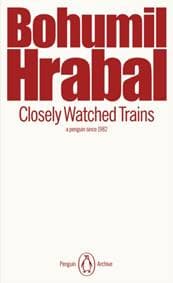 Closely Watched Trains - Bohumil Hrabal, Penguin Books Ltd