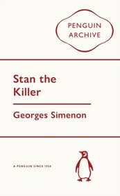 Stan the Killer - Georges Simenon, Penguin Books Ltd
