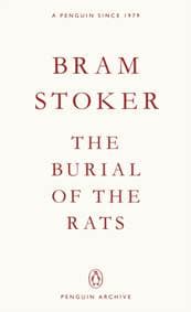The Burial of the Rats - Bram Stoker, Penguin Books Ltd