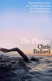 The Plunge - Chris Ballard, Penguin Books Ltd 1
