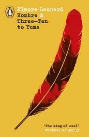 Hombre & Three-Ten to Yuma - Elmore Leonard, Penguin Books Ltd 1
