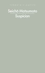 Suspicion - Seicho Matsumoto, Penguin Books Ltd 1