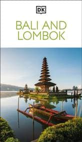 DK Bali and Lombok - DK Travel, Dorling Kindersley Ltd 1