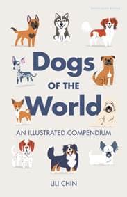 Dogs of the World - Lili Chin, Penguin Books Ltd