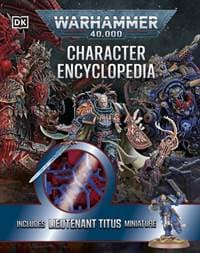 Warhammer 40,000 Character Encyclopedia - Wade Pryce, Dorling Kindersley Ltd 1