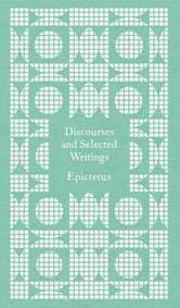 Discourses and Selected Writings - Epictetus, Penguin Books Ltd