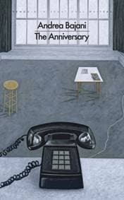 The Anniversary - Andrea Bajani, Penguin Books Ltd