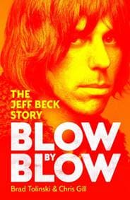 Blow by Blow - Brad Tolinski, Chris Gill, Penguin Books Ltd 1