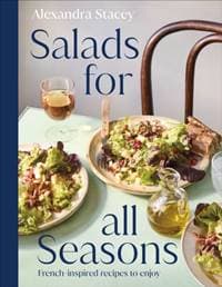 Salads for all Seasons - Alexandra Stacey, Dorling Kindersley Ltd 1