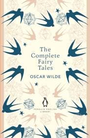 The Complete Fairy Tales - Oscar Wilde, Penguin Books Ltd