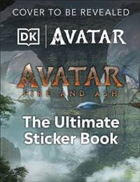 Avatar Fire and Ash Ultimate Sticker Book - DK, Dorling Kindersley Ltd