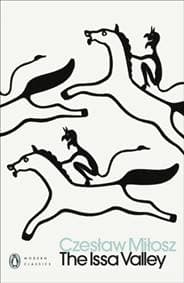 The Issa Valley - Czeslaw Milosz, Penguin Books Ltd 1