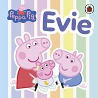 Peppa Pig: Evie - Peppa Pig, Penguin Random House Children's UK 1