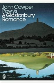 A Glastonbury Romance - John Cowper Powys, Penguin Books Ltd 1