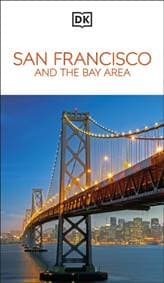 DK San Francisco and the Bay Area - DK Travel, Dorling Kindersley Ltd 1