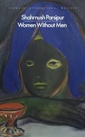 Women Without Men - Shahrnush Parsipur, Penguin Books Ltd