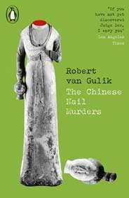 The Chinese Nail Murders - Robert Van Gulik, Penguin Books Ltd 1