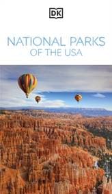 DK National Parks of the USA - DK Travel, Dorling Kindersley Ltd