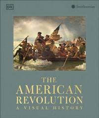 The American Revolution - DK, Dorling Kindersley Ltd 1