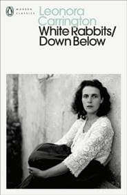 White Rabbits/Down Below - Leonora Carrington, Penguin Books Ltd