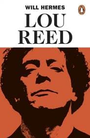 Lou Reed - Will Hermes, Penguin Books Ltd