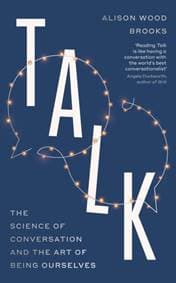 Talk - Alison Wood Brooks, Penguin Books Ltd 1