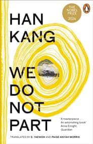 We Do Not Part - Han Kang, Penguin Books Ltd 1