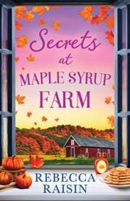 Secrets At Maple Syrup Farm - Rebecca Raisin, HarperCollins Publishers 1