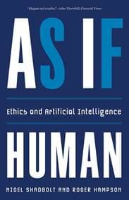 As If Human - Nigel Shadbolt, Roger Hampson, Yale University Press 1