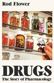 Drugs - Rod Flower, Yale University Press 1