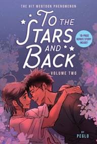 To the Stars and Back (A Graphic Novel): Volume 2 - Peglo, Little, Brown & Company