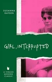 Girl, Interrupted - Susanna Kaysen, Little, Brown Book Group