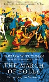 The March Of Folly - Barbara W. Tuchman, Little, Brown Book Group
