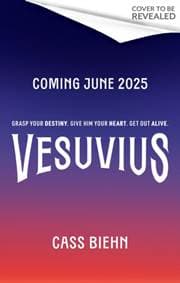 Vesuvius - Cass Biehn, Little, Brown Book Group