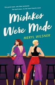Mistakes Were Made - Meryl Wilsner, Little, Brown Book Group