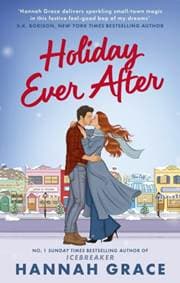 Holiday Ever After - Hannah Grace, Little, Brown Book Group