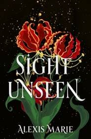 Sight Unseen - Alexis Marie, Little, Brown Book Group 1