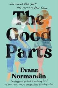 The Good Parts - Evann Normandin, Little, Brown 1