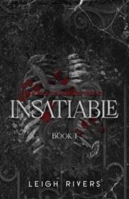 Insatiable - Leigh Rivers, Little, Brown Book Group 1