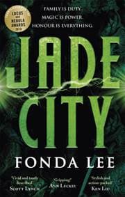 Jade City - Fonda Lee, Little, Brown Book Group