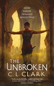 The Unbroken - C. L. Clark, Little, Brown Book Group 1