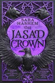 The Jasad Crown - Sara Hashem, Little, Brown Book Group