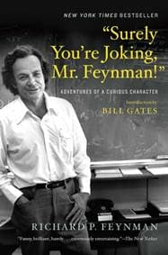 Surely Youre Joking Mr. Feynman Adventures of a Curious Character - Richard P. Feynman, W. W. Norton & Company