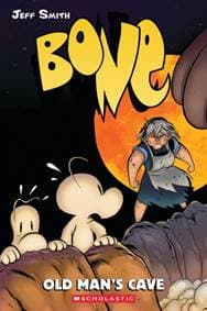 Bone 6: Old Mans Cave - Jeff Smith, Scholastic
