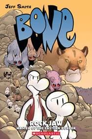 Bone 5: Rock Jaw - Jeff Smith, Scholastic