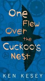 One Flew over the Cuckoo's Nest - Ken Kesey, Penguin Putnam Inc, US