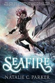 Seafire - Natalie C. Parker, Penguin Young Readers Group