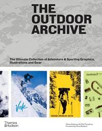 The Outdoor Archive - Clint Pumphrey, Chase Anderson, Thames & Hudson Ltd 1